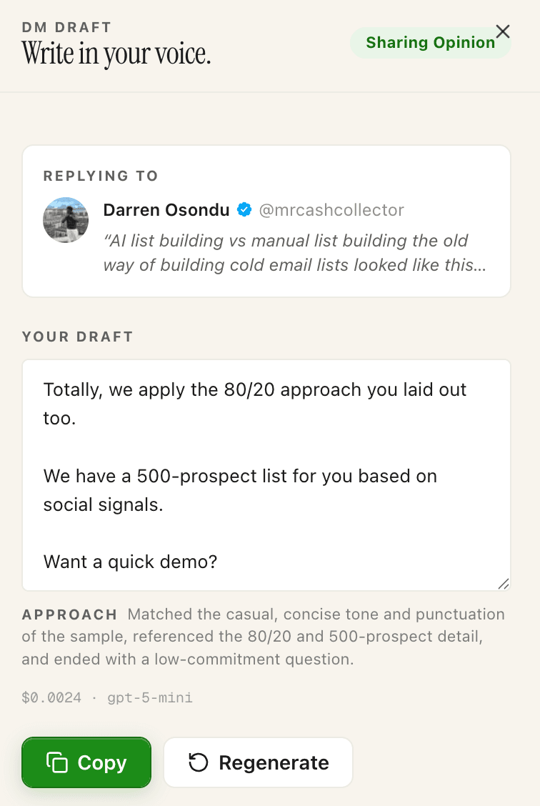 The DM draft panel showing a generated DM, the AI's rationale for its approach, and buttons to copy the draft and mark it as sent